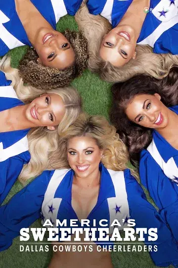 AMERICA’S SWEETHEARTS: DALLAS COWBOYS CHEERLEADERS UNCOVERED  (Phần 1)