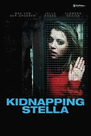 Bắt Cóc Stella: Nghi Tìm Tình Yêu Bí Ẩn