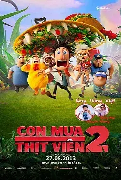 Cơn Mưa Thịt Viên 2: Cuộc Tình Bùng Nổ