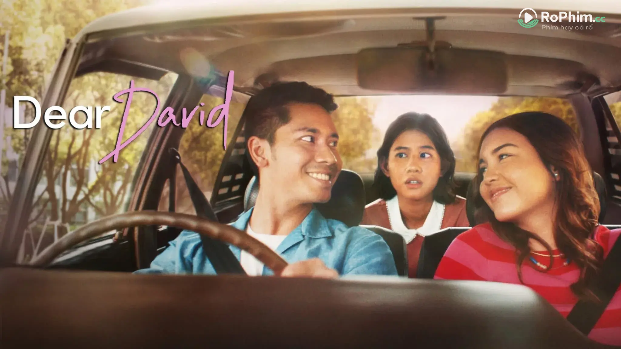 David Thân Yêu Tập Full