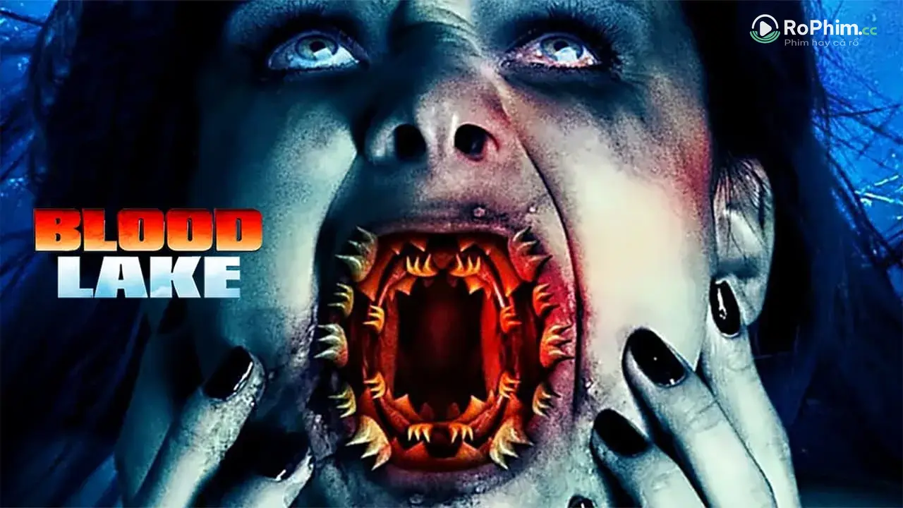 Hồ Máu: Cuộc Tấn Công Của Cá Mút Đá Gợi Cảm Tập Full