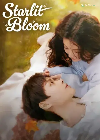 Khi Ánh Sao Rơi Xuống Giường Hoa