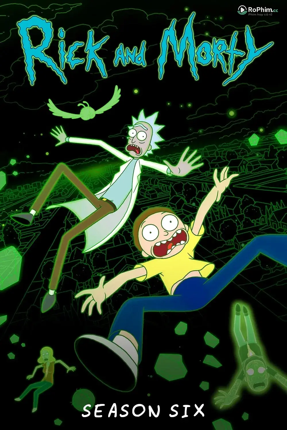 Rick Và Morty: Cuộc Phiêu Lưu 18+  (Phần 6)